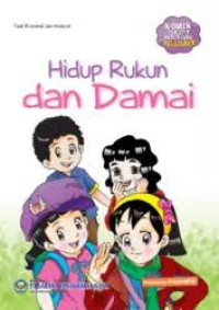 Image of HIDUP RUKUN DAN DAMAI: KOMIK TEMATIK PENUNJANG PELAJARAN