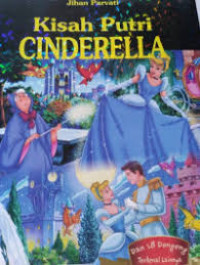 Image of KISAH PUTRI CINDERELLA dan 18 Dongeng Lainnya