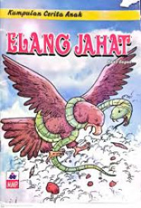 Image of Kumpulan Cerita Anak Elang Jahat
